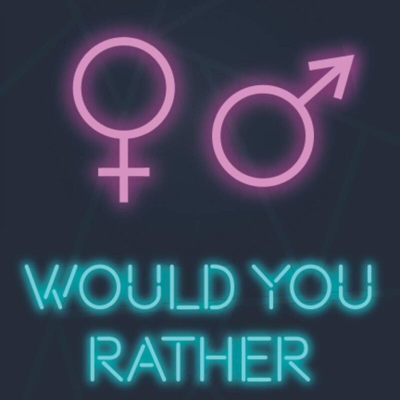 Would You Rather For Couples: 101 Kinky Questions to Spice Things Up for Him and for Her