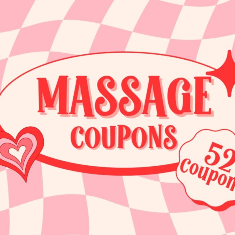 Massage Coupons: Romantic Love Coupon Book For Couples, Him & Her | 52 Vouchers | Valentines Day, Anniversary Gift From Girlfriend, Boyfriend, Wife or Husband