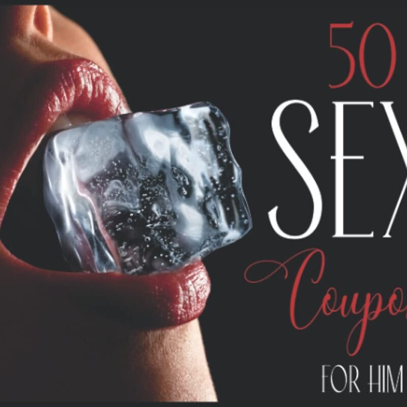 50 Sex Coupons For Him: Naughty And Kinky Sex Coupons For Couples - Anniversary Gift For Your Husband