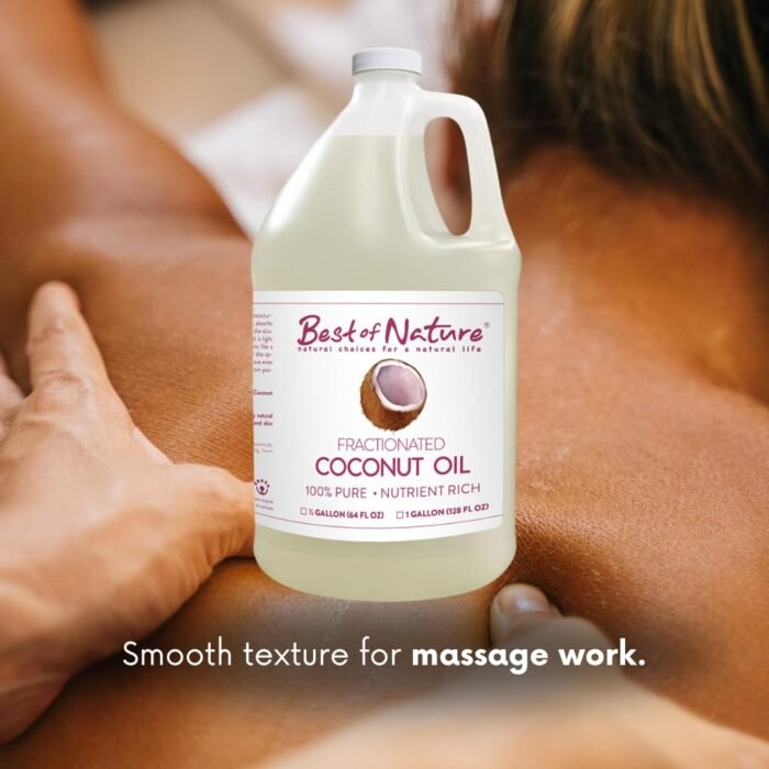 Best of Nature 100% Pure Fractionated Coconut Oil - Liquid MCT Massage & Body Oil, Unscented Moisturizer for Hair, Skin, Face, Aromatherapy Carrier for Essential Oils, Half Gallon (64 fl oz) - Image 3