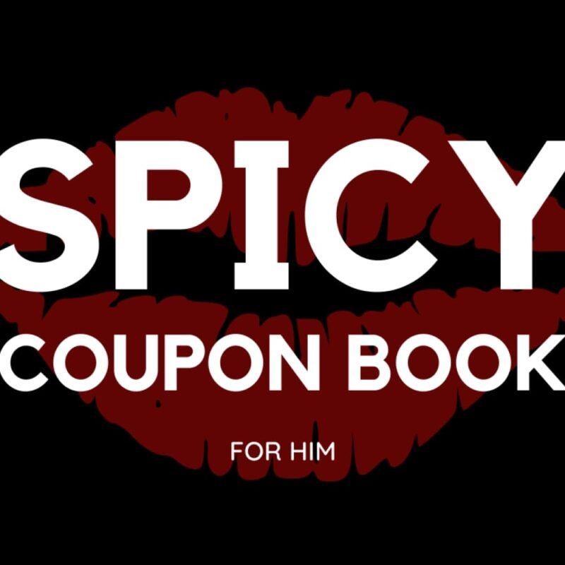 Spicy Coupon Book for Him: 50 Sexy Coupons for Husband or Boyfriend | Perfect Valentines Day, Birthday, Anniversary, Christmas Gift for Him