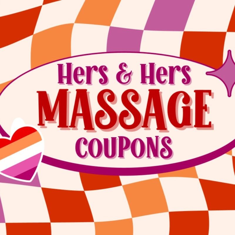Hers And Hers Massage Coupons: Love Coupon Book For LGBTQ Women/Couples/Lesbians | 52 Vouchers | Romantic Gift For Lesbian Couple, Girlfriend, Wife or Partner