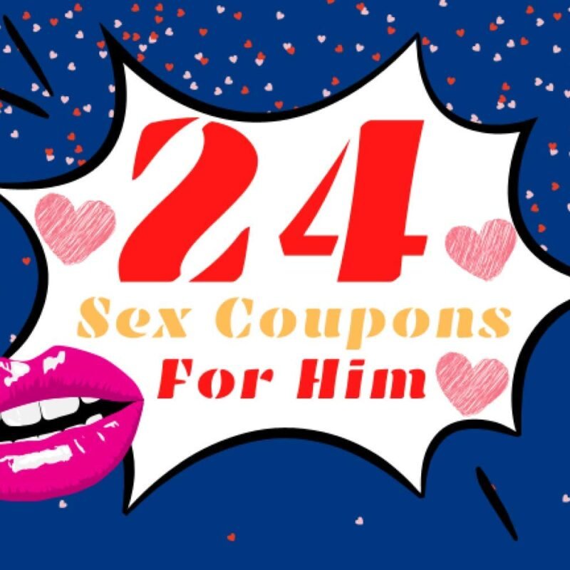 24 Sex Coupons for Him: Kinky Voucher Book, Naughty Valentines Day Gift for Boyfriend, Husband, Lovers, Birthday or Anniversary Present for Couple, Dirty Ideas for Perfect Night