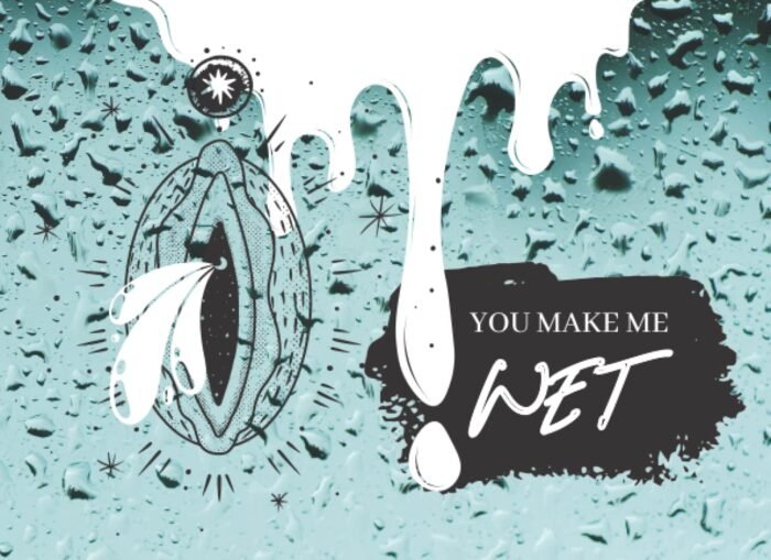 YOU MAKE ME WET: FOREPLAY & SEX COUPON BOOK