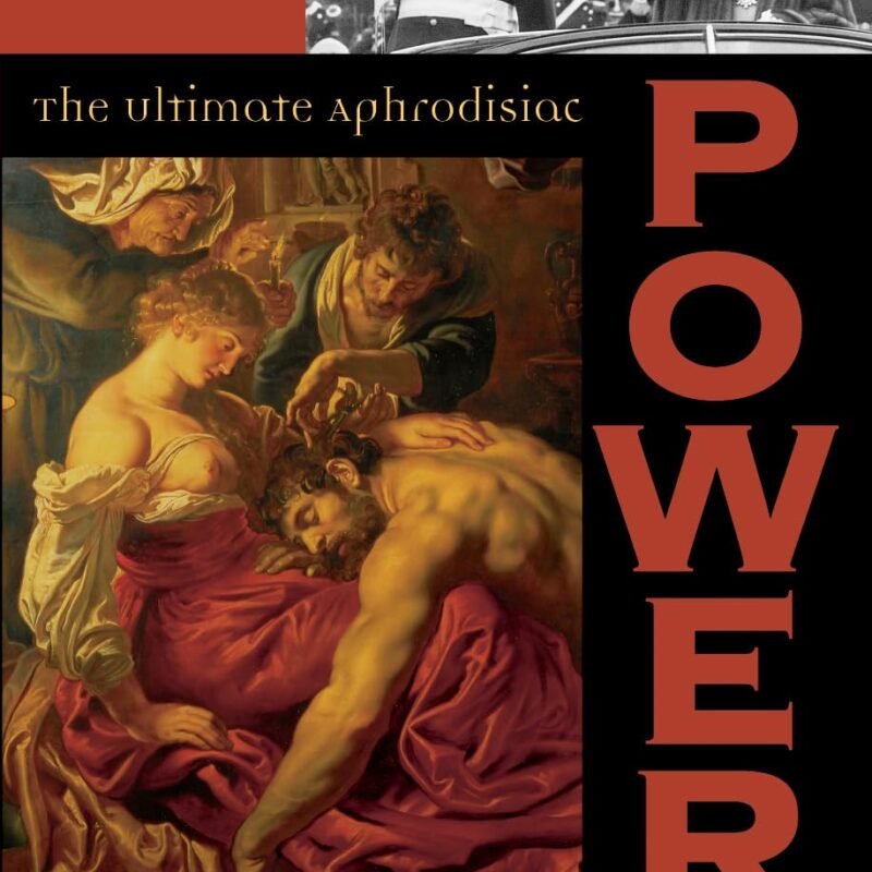 Power: The Ultimate Aphrodisiac