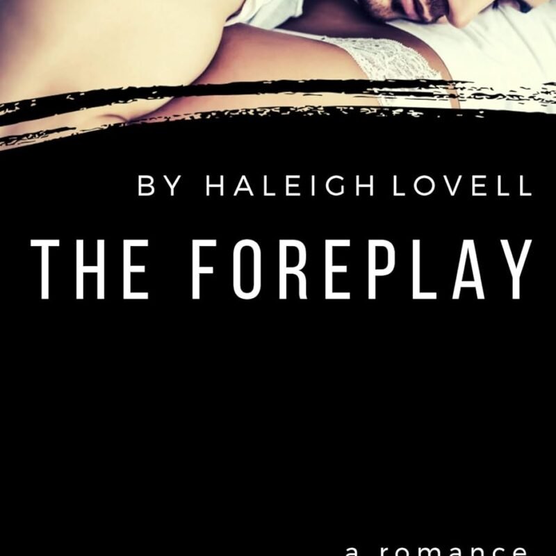 The Foreplay (Hemsworth Brothers Book 2)