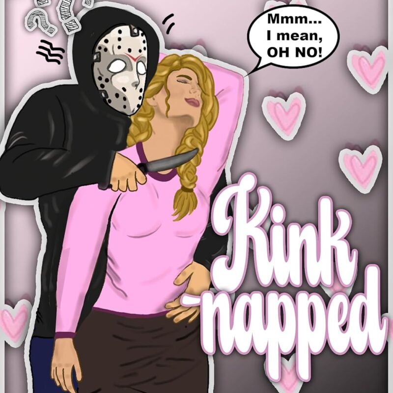 Kinknapped: A Dark Romance Girlie RH (Enchanting the Eggplants)