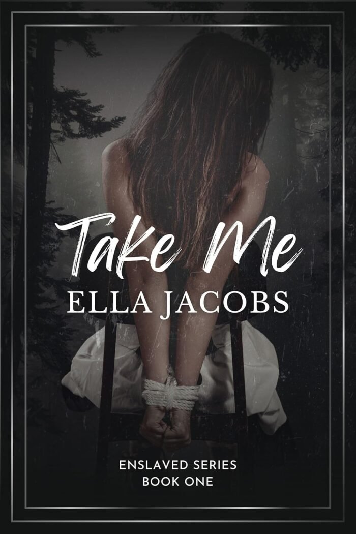 Take Me (Enslaved Series Book 1)