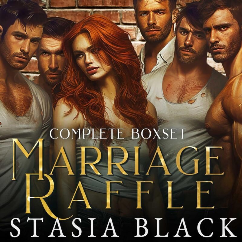 Marriage Raffle Boxset: A Why Choose Romance Series