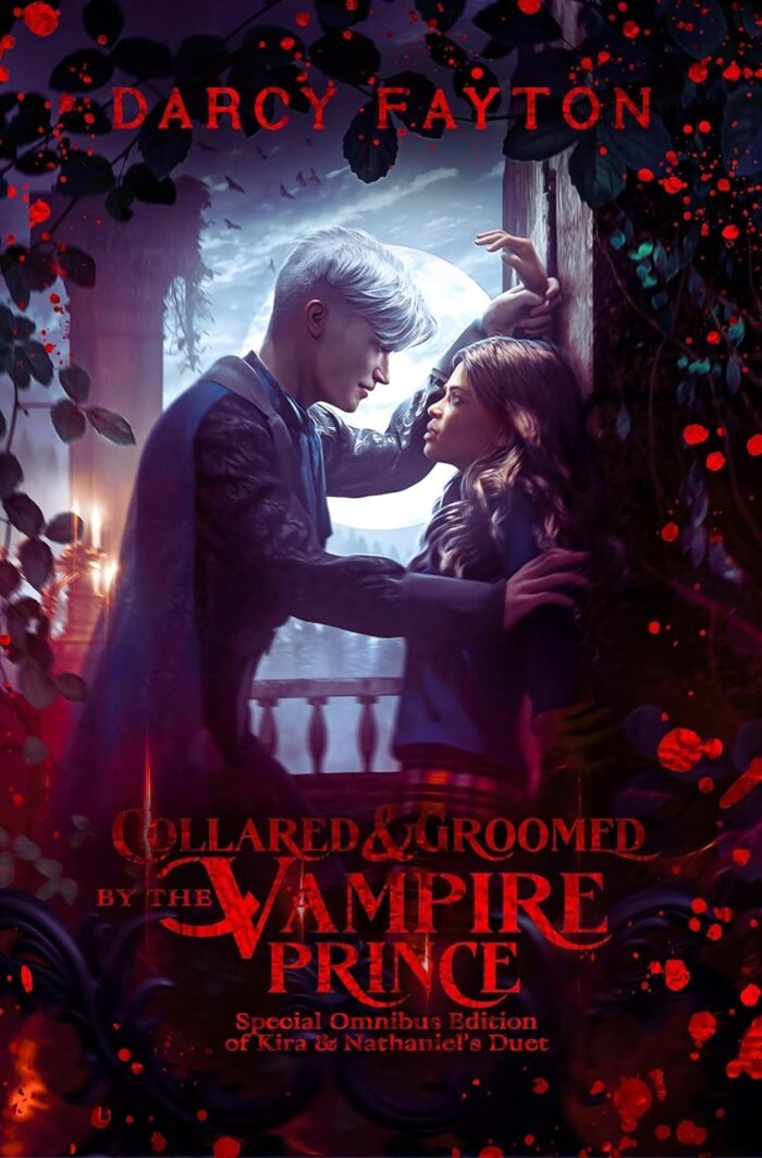 Collared and Groomed by the Vampire Prince (Complete Story): Spicy Dark Romantasy (Kira & Nathaniel's Duet)