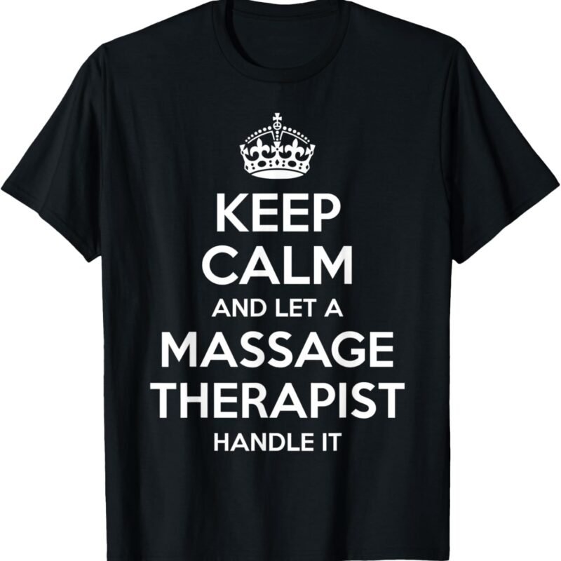MASSAGE THERAPIST Gift Funny Job Title Profession Birthday T-Shirt