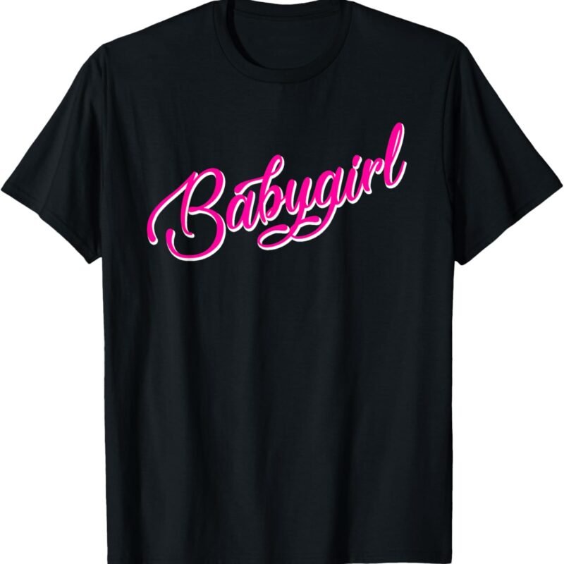 Babygirl T Shirt: BDSM Little Baby Girl My Daddy Gift Tee T-Shirt